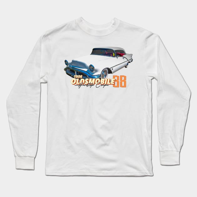 1956 Oldsmobile 88 Hardtop Coupe Long Sleeve T-Shirt by Gestalt Imagery